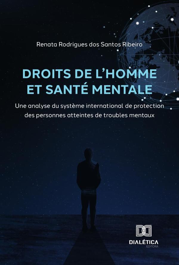 Droits De L''Homme Et Santé Mentale