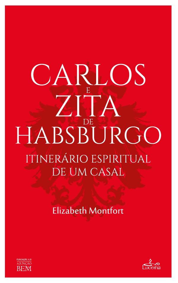 Carlos e Zita de Habsbourgo