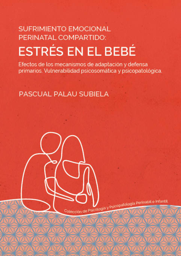 Sufrimiento emocional perinatal compartido: estrés en el bebé