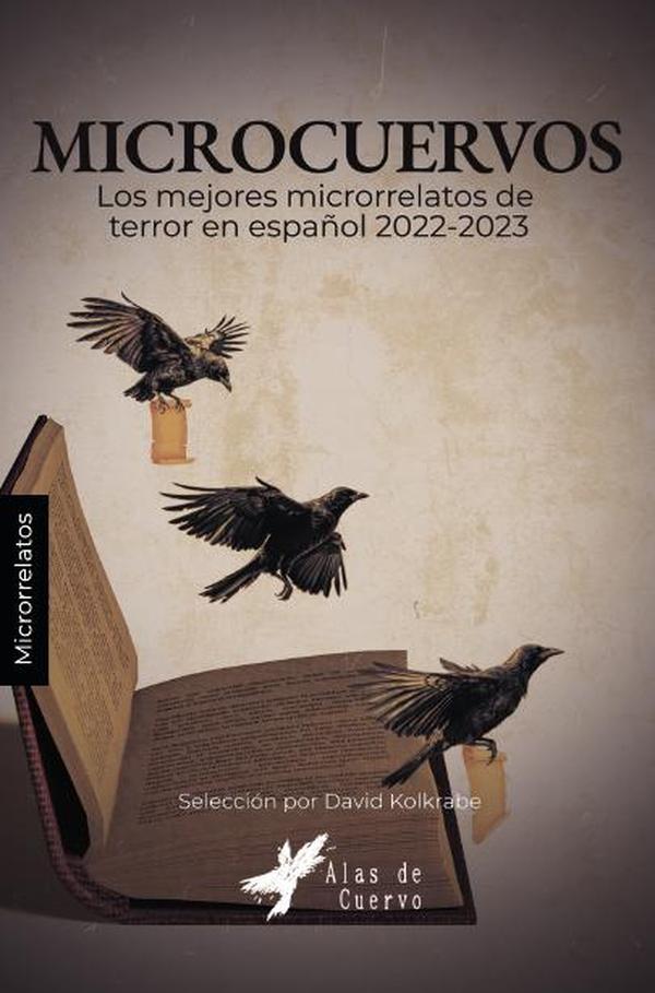 COLECCIÓN DE MICROCUENTOS. Microcuervos.