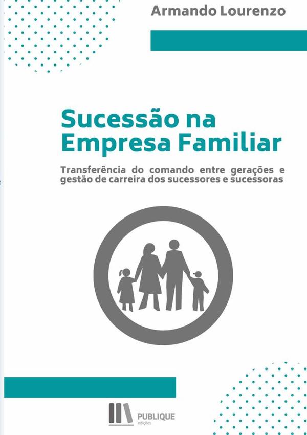 Sucessão Na Empresa Familiar