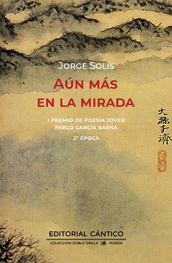 Aún más en la mirada
