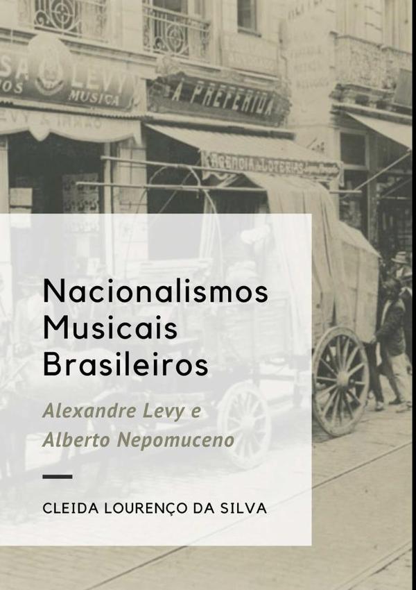 Nacionalismos Musicais Brasileiros