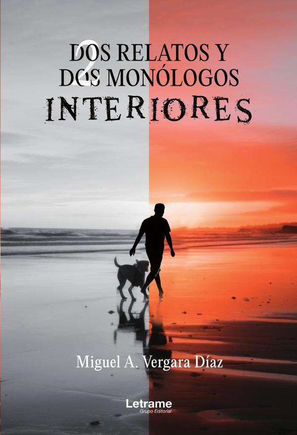 Dos relatos y dos monólogos interiores