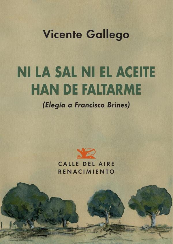 Ni la sal ni el aceite han de faltarme