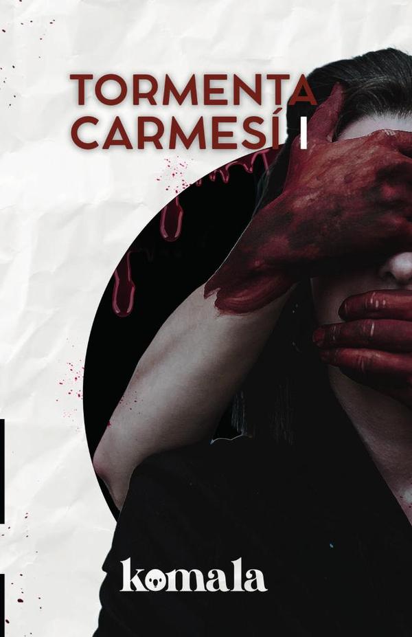 COLECCIÓN DE MISTERIO. Tormenta carmesí I