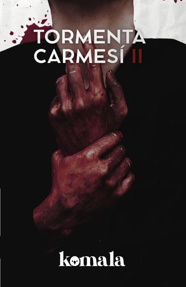 COLECCIÓN DE MISTERIO. Tormenta carmesí II