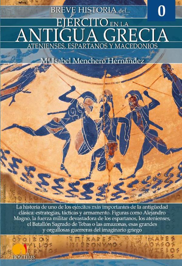 Breve historia del ejército en la Antigua Grecia