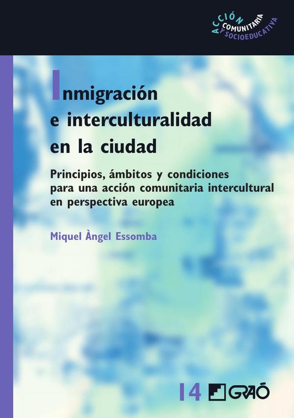 Inmigración e interculturalidad en la ciudad