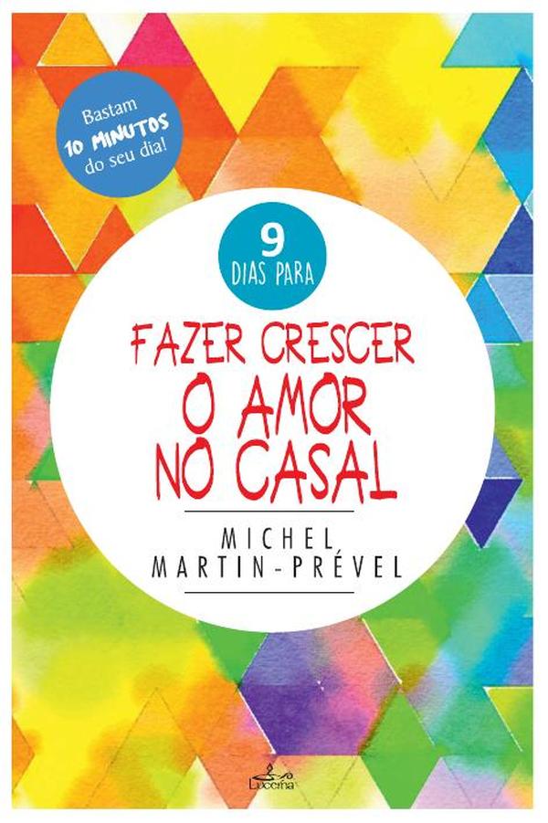 Fazer Crescer o Amor no Casal