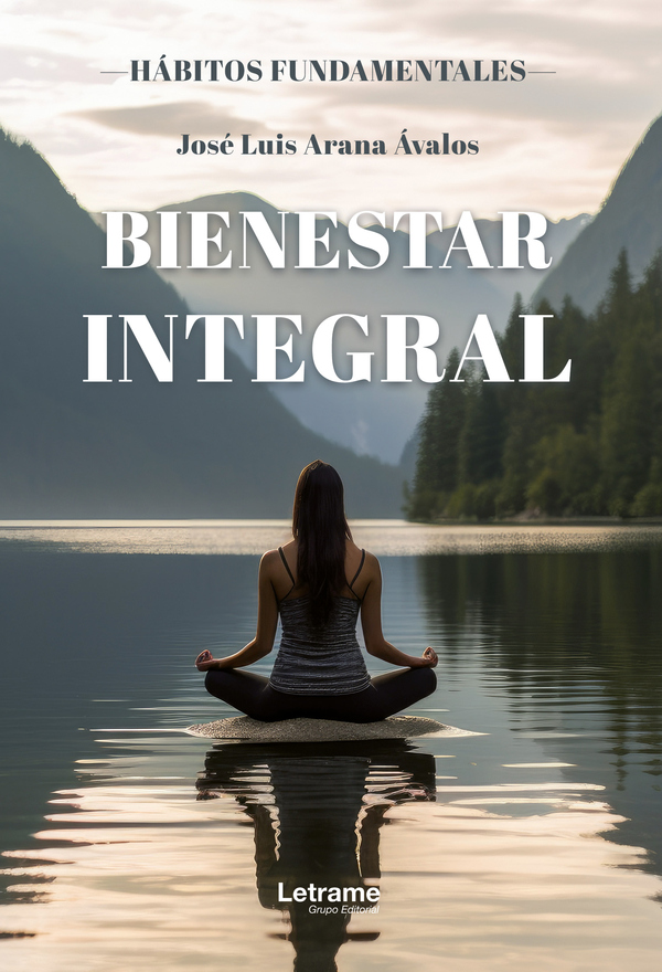 Bienestar integral. Hábitos fudamentales