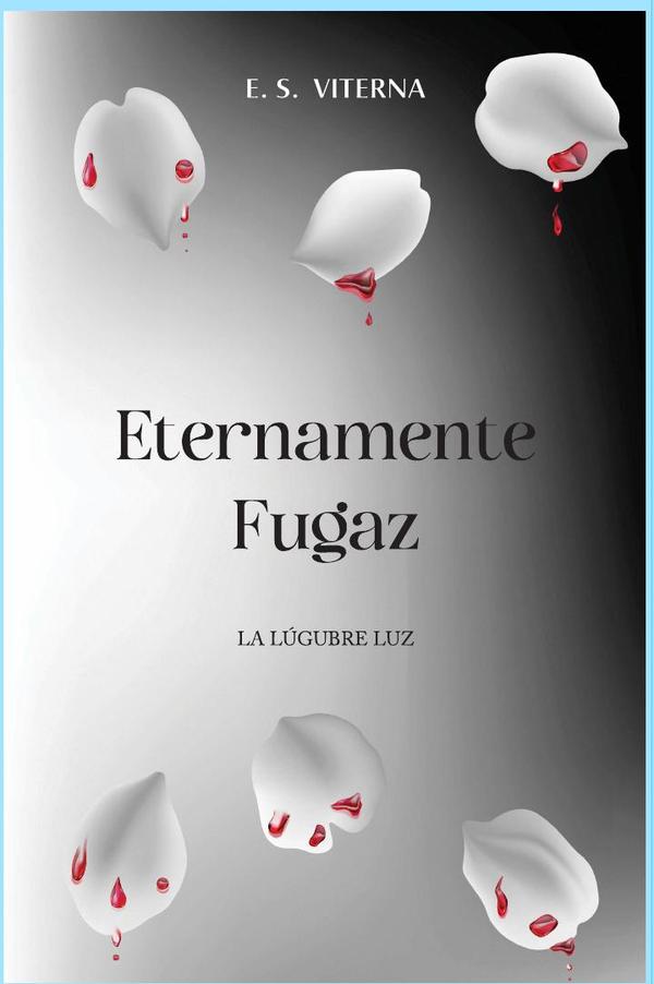 Eternamente Fugaz