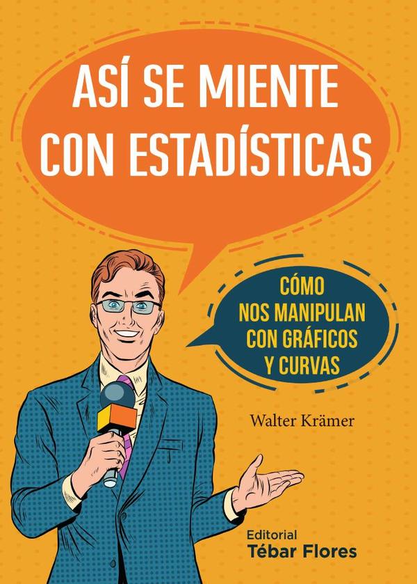 Así se miente con estadísticas