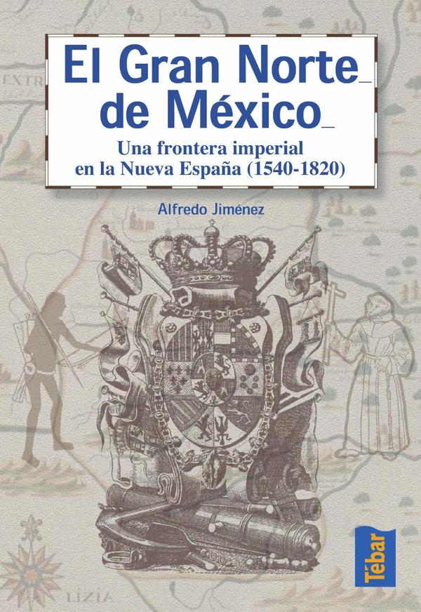 El gran norte de México