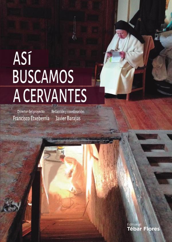 Así buscamos a Cervantes