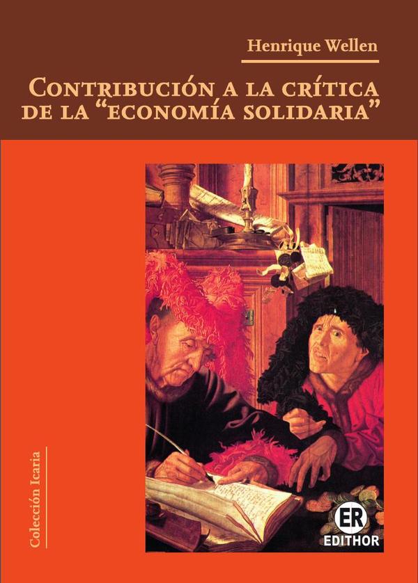 Contribución a la crítica de la "economía solidaria"
