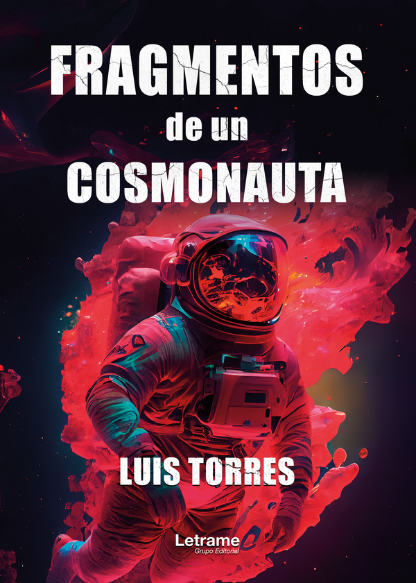Fragmentos de un cosmonauta