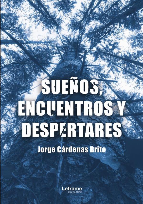 Sueños, encuentros y despertares