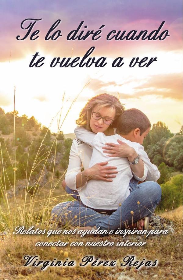 Te lo diré cuando te vuelva a ver