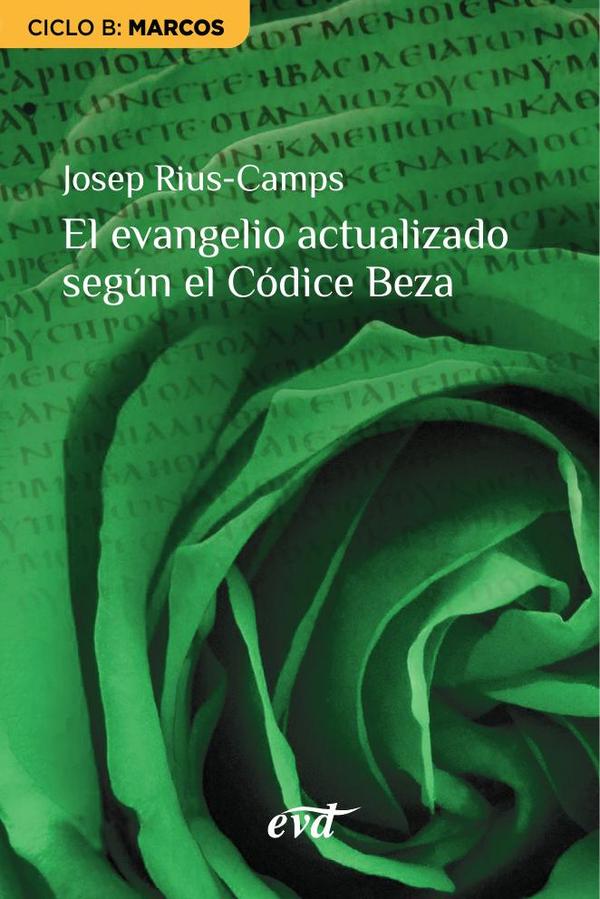 El evangelio actualizado según el Códice Beza