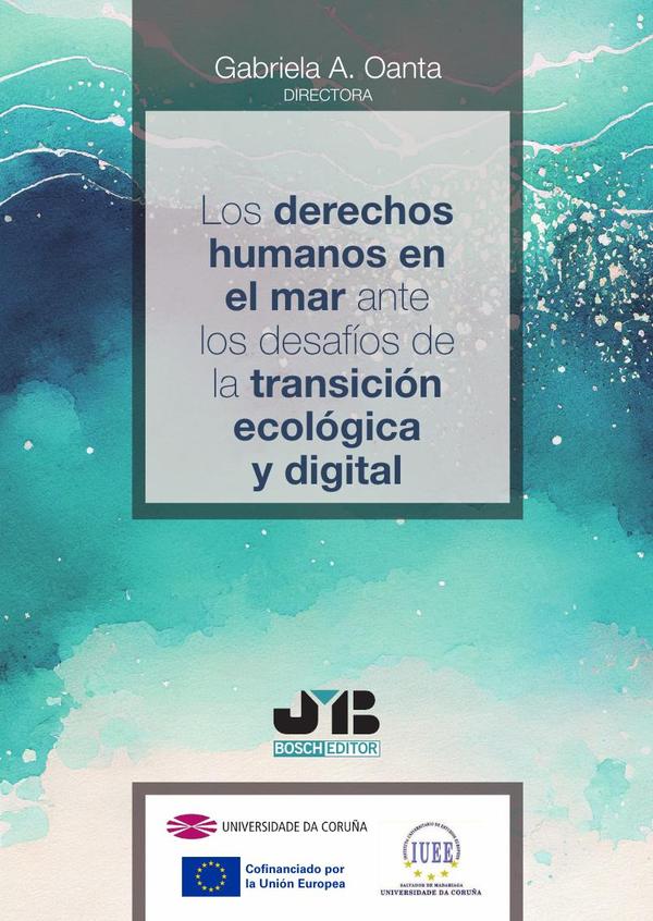 Los derechos humanos en el mar ante los desafíos de la transición ecológica y digital