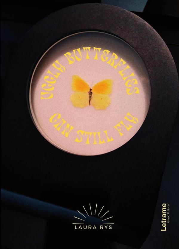 Uggly butterflies can still fly