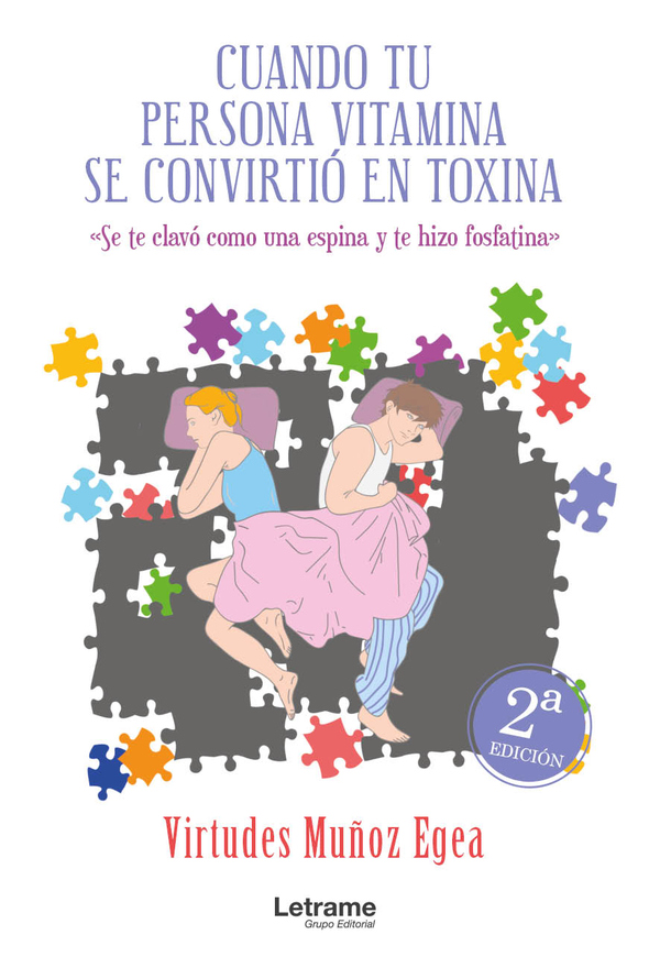 Cuando tu persona vitamina se convirtió en toxina