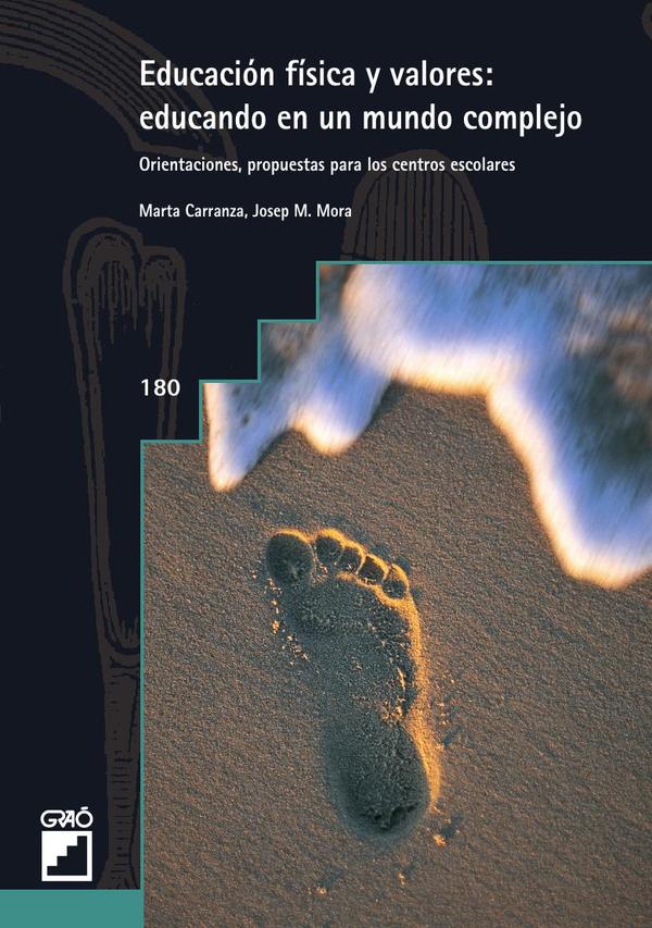 Educación física y valores: educando en un mundo complejo