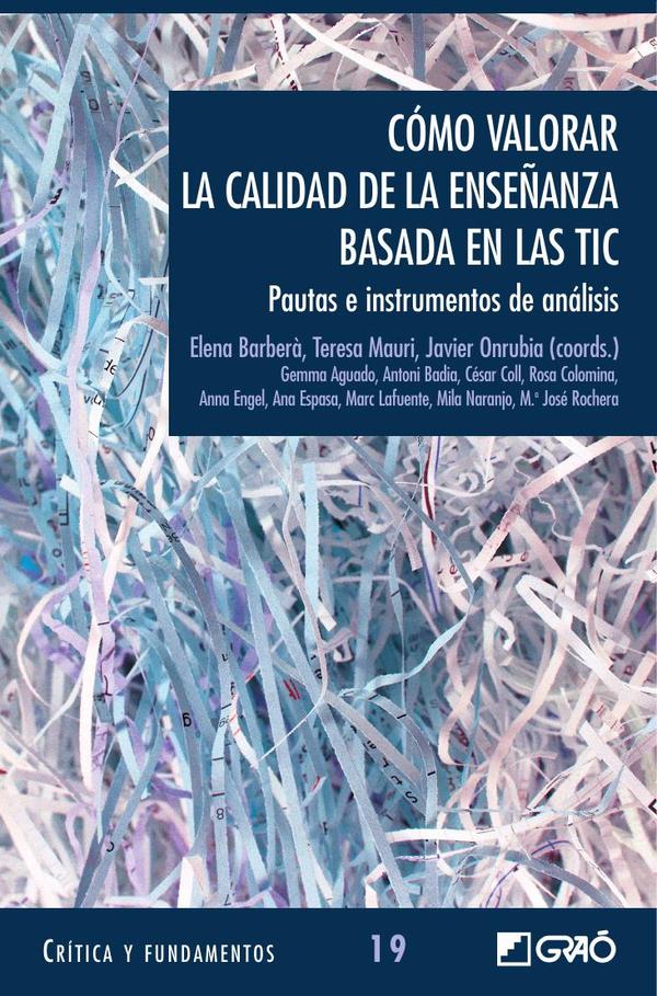 Cómo valorar la calidad de la enseñanza basada en las TIC