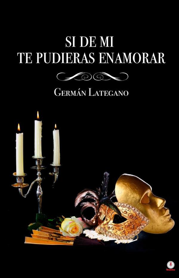Si de mi... te pudieras enamorar