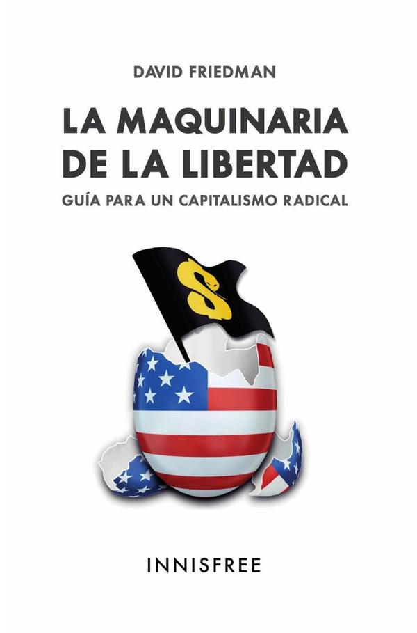 La maquinaria de la libertad