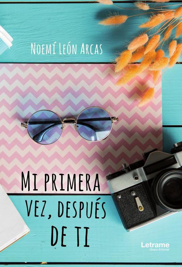 Mi primera vez, después de ti