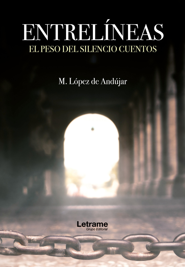 Entrelíneas (el peso del silencio cuentos)