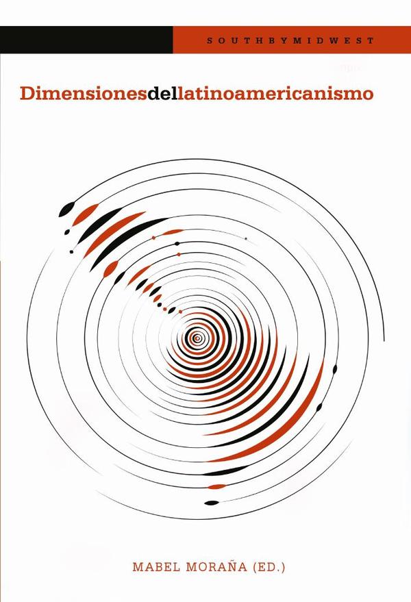 Dimensiones del latinoamericanismo