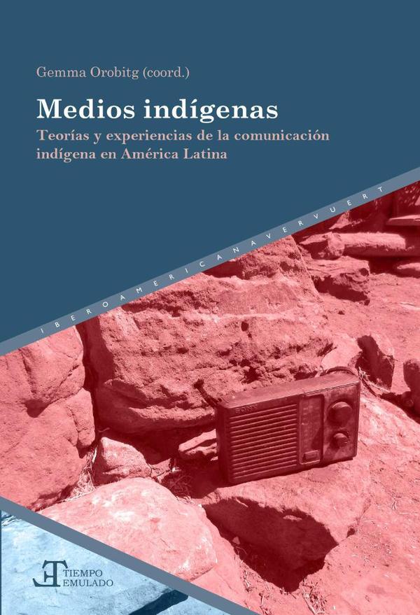 Medios indígenas