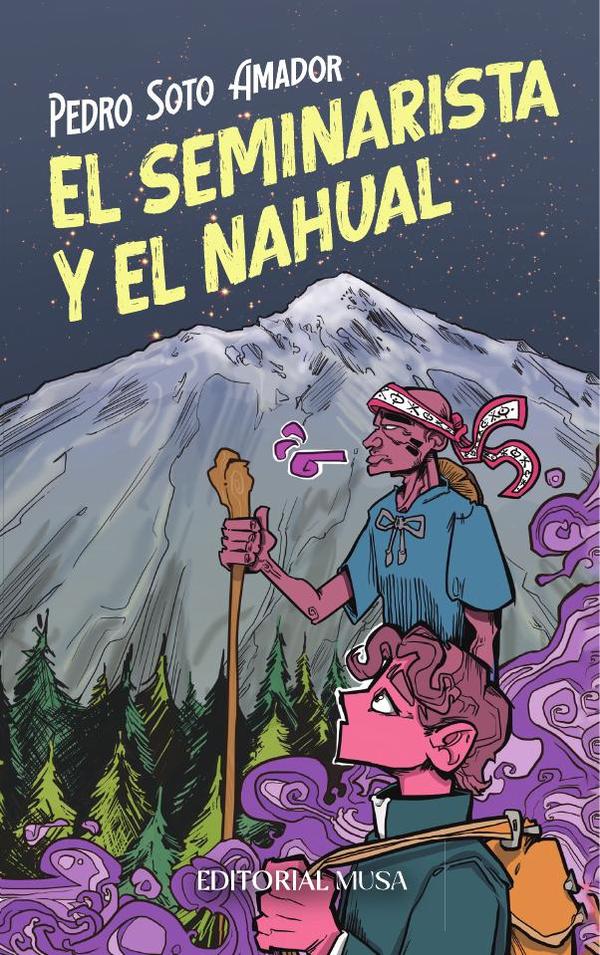 El Seminarista y el Nahual