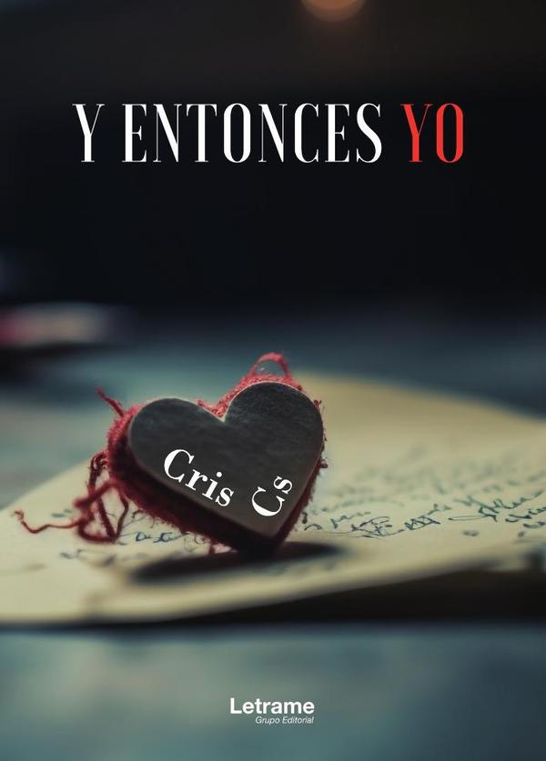 Y entonces yo
