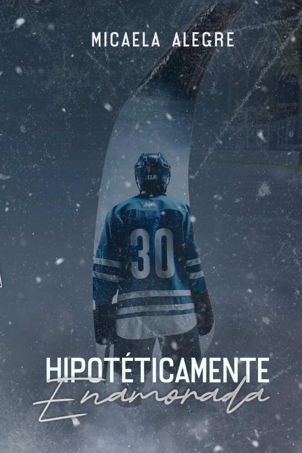 Hipotéticamente enamorada