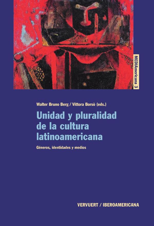 Unidad y pluralidad de la cultura latinoamericana