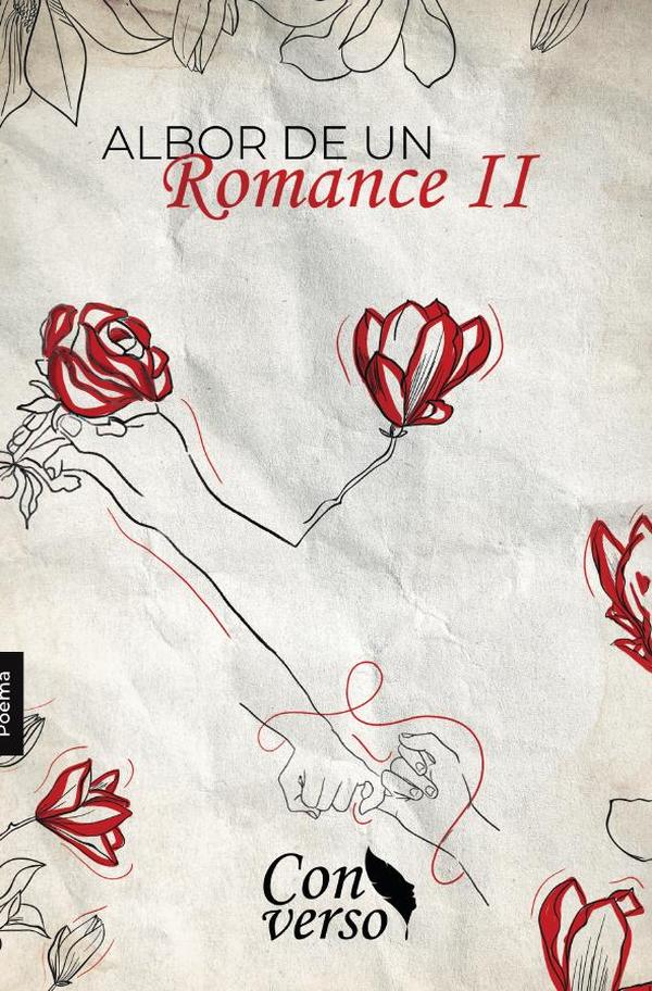 Albor de un romance. Tomo II