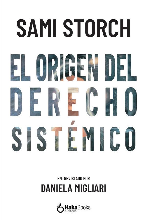 El origen del derecho sistémico