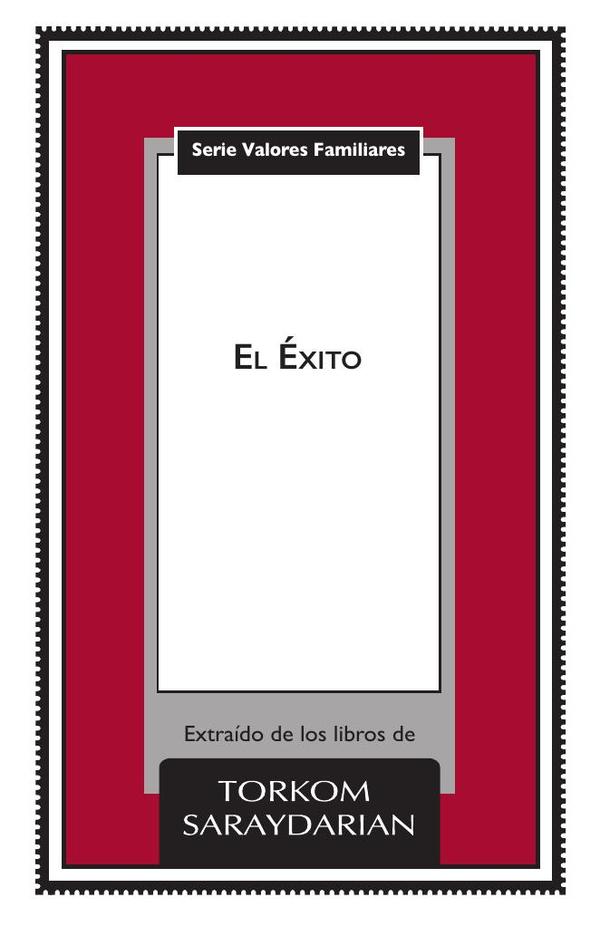 Valores Familiares: El Éxito