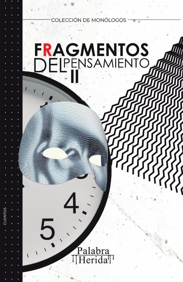 Fragmentos del pensamiento. Tomo II