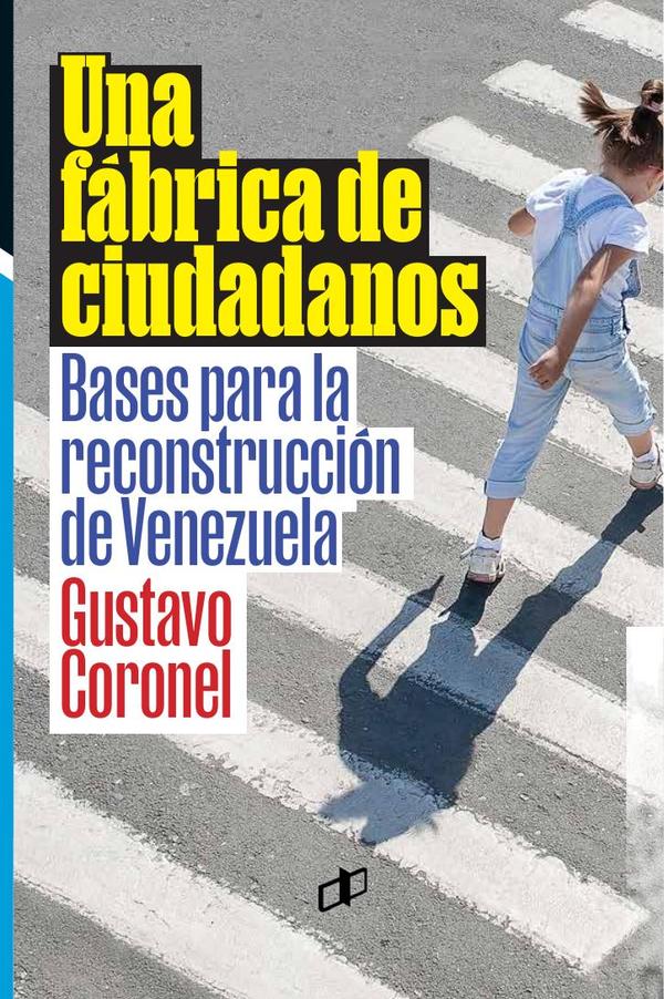 Una fábrica de ciudadanos