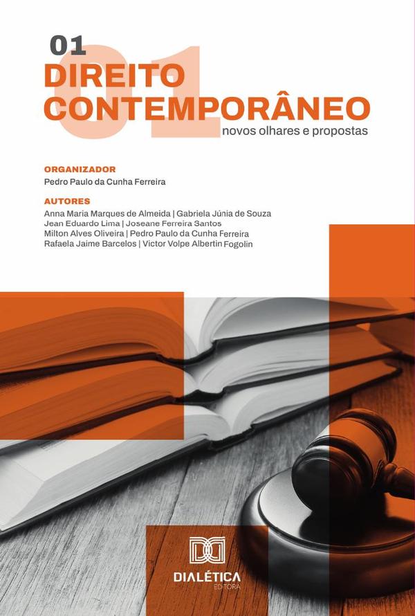 Direito Contemporâneo: Novos Olhares E Propostas