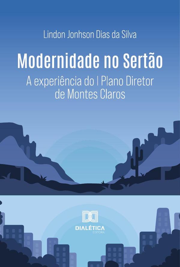 Modernidade No Sertão