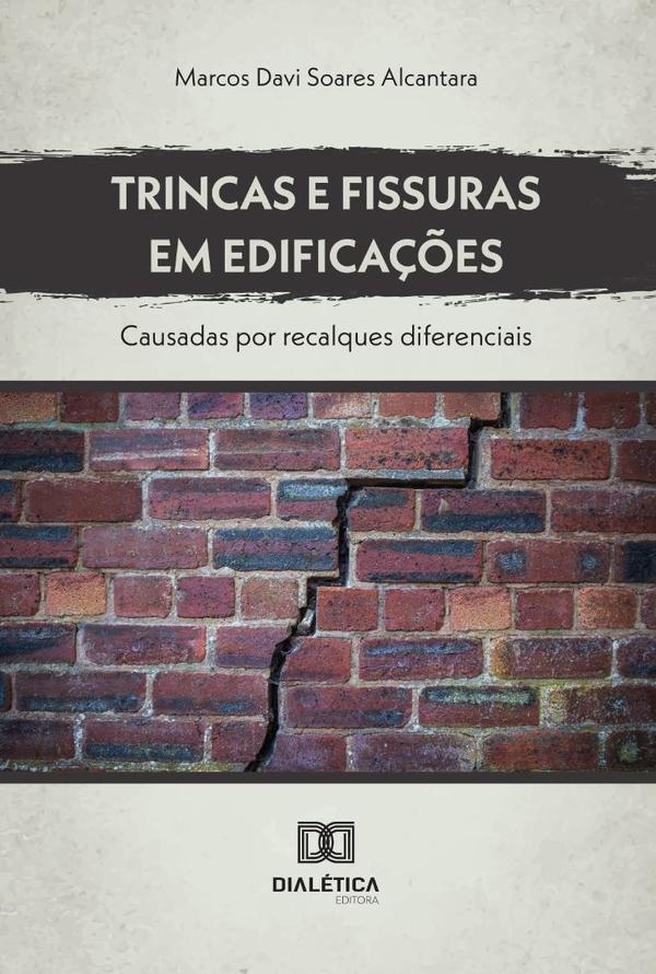 Trincas E Fissuras Em Edificações