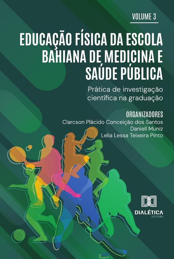 Educação Física Da Escola Bahiana De Medicina E Saúde Pública