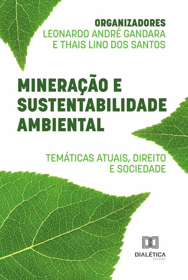 Mineração E Sustentabilidade Ambiental