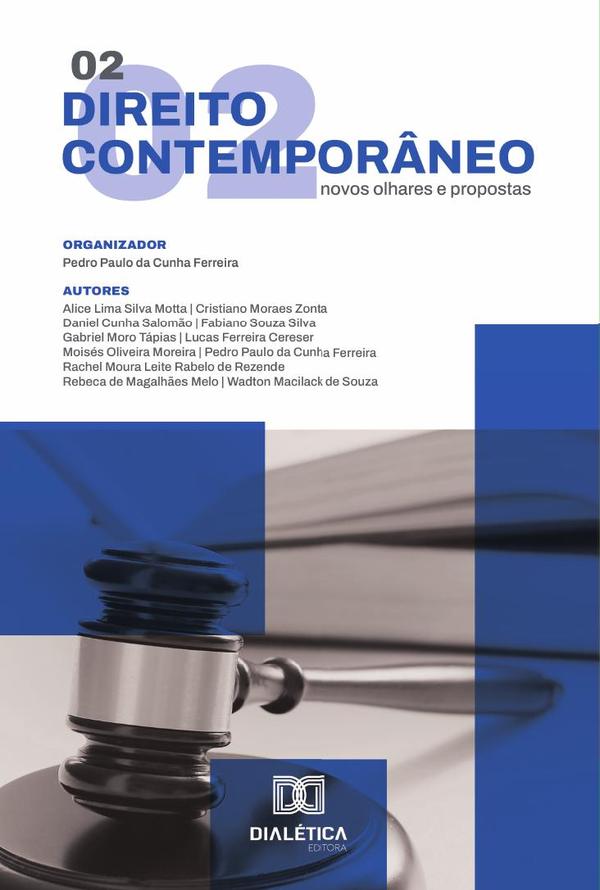 Direito Contemporâneo: Novos Olhares E Propostas